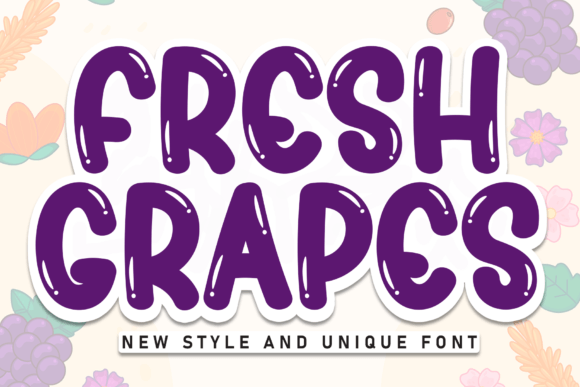 Fresh Grapes Font: Playful Display Type for Campaigns