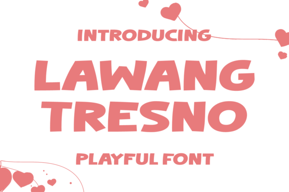 Lawang Tresno Font: Joyful Display Type for Crafts