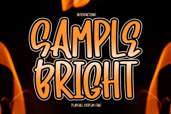 Sample Bright Font: Whimsical Display Type for Digital Campaigns