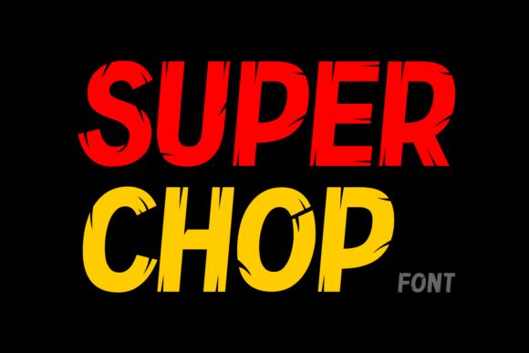 Super Chop Font: Testing a Display Typeface for Web Impact